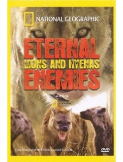 مستند Eternal Enemies: Lions and Hyenas