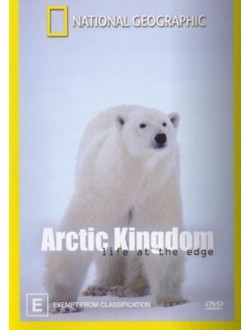 مستند Arctic Kingdom Life At The Edge